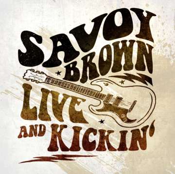 Savoy Brown - Live And Kickin - LP (uusi)