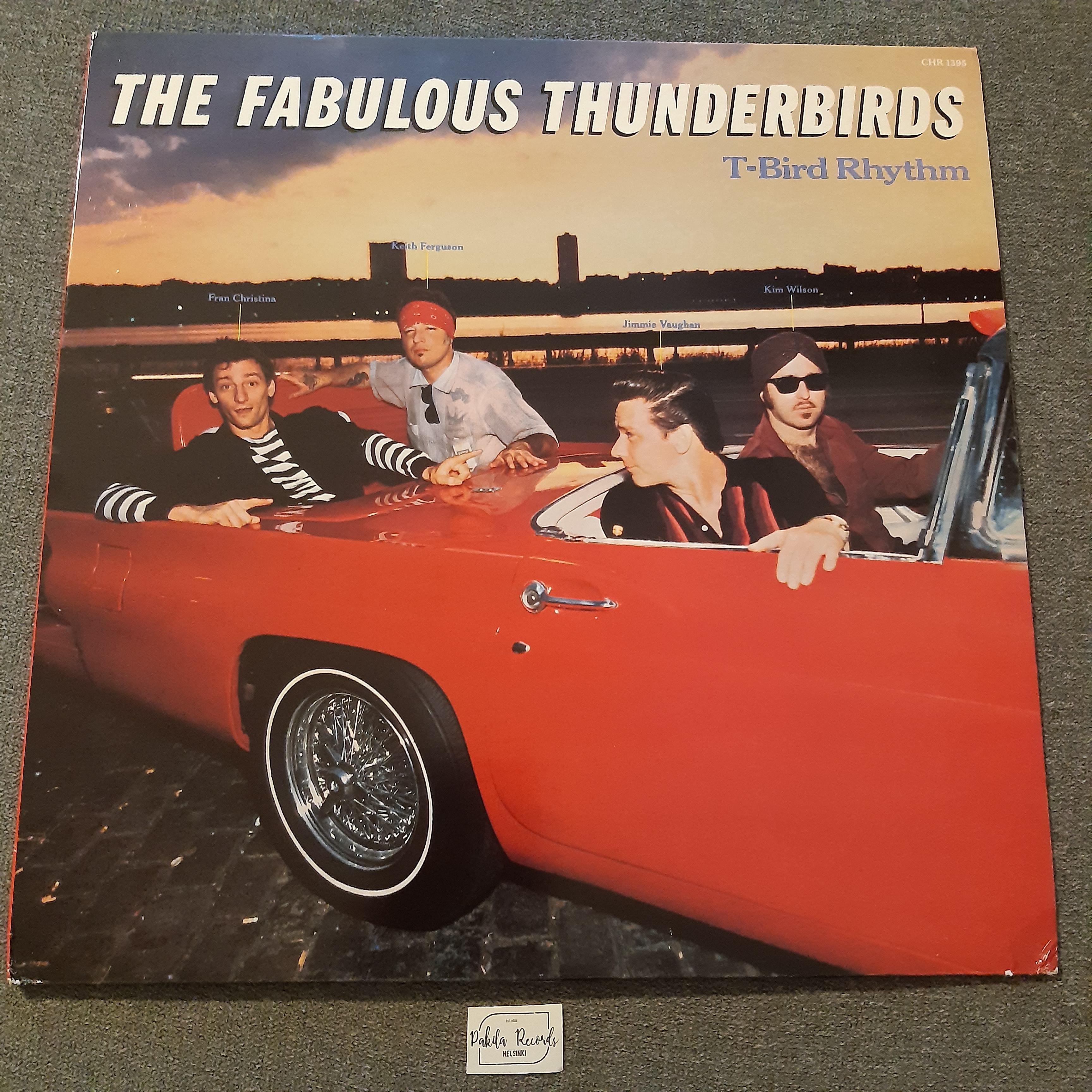 The Fabulous Thunderbirds - T-Bird Rhythm - LP (käytetty)