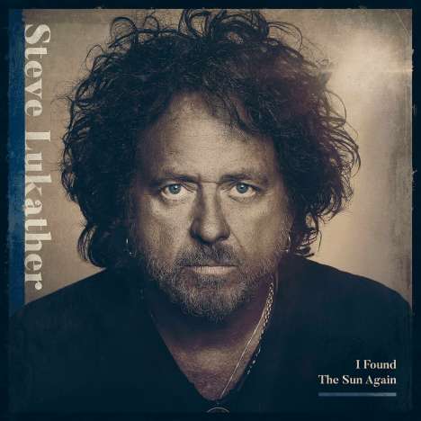 Steve Lukather - I Found The Sun Again - CD (uusi)