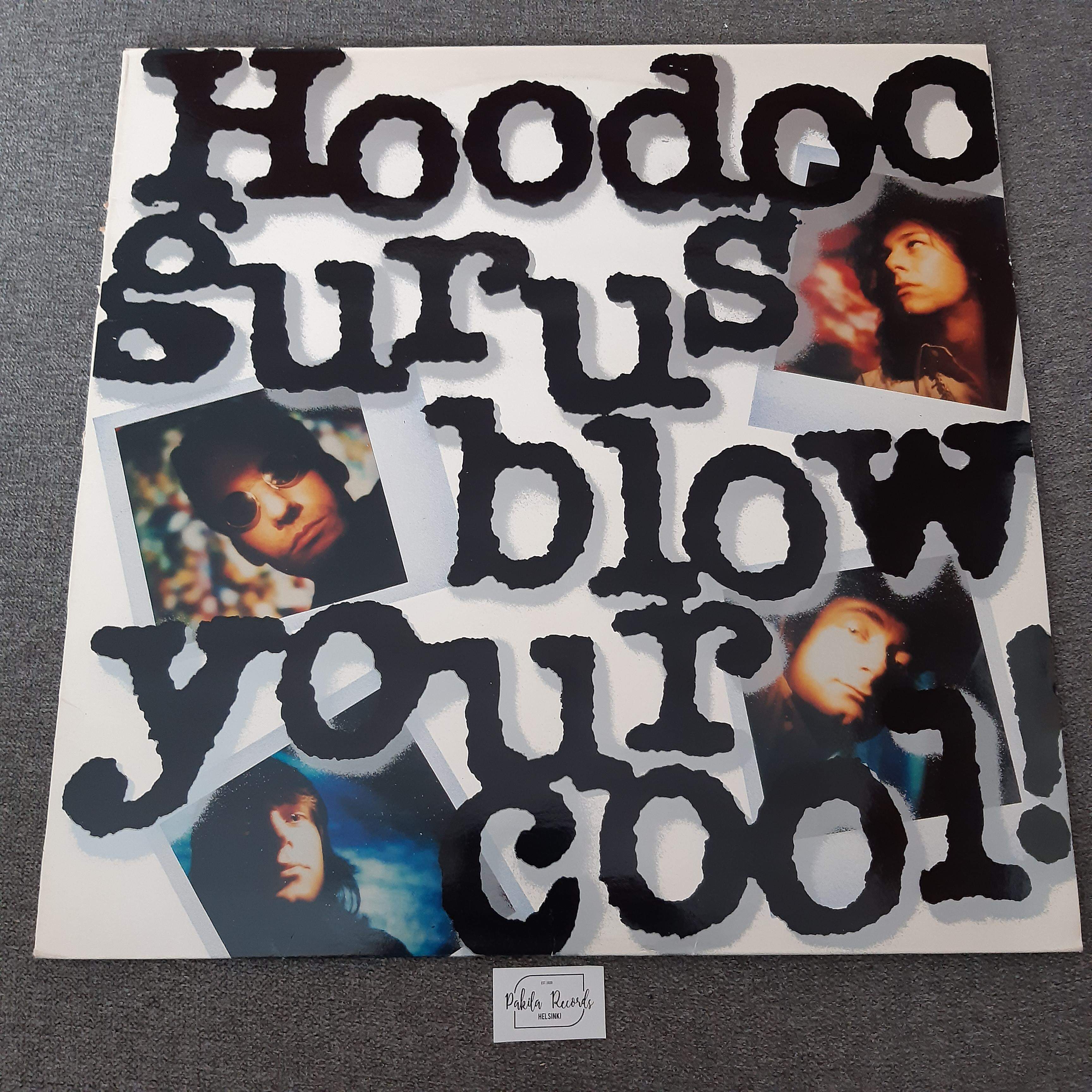 Hoodoo Gurus - Blow Your Cool - LP (käytetty)