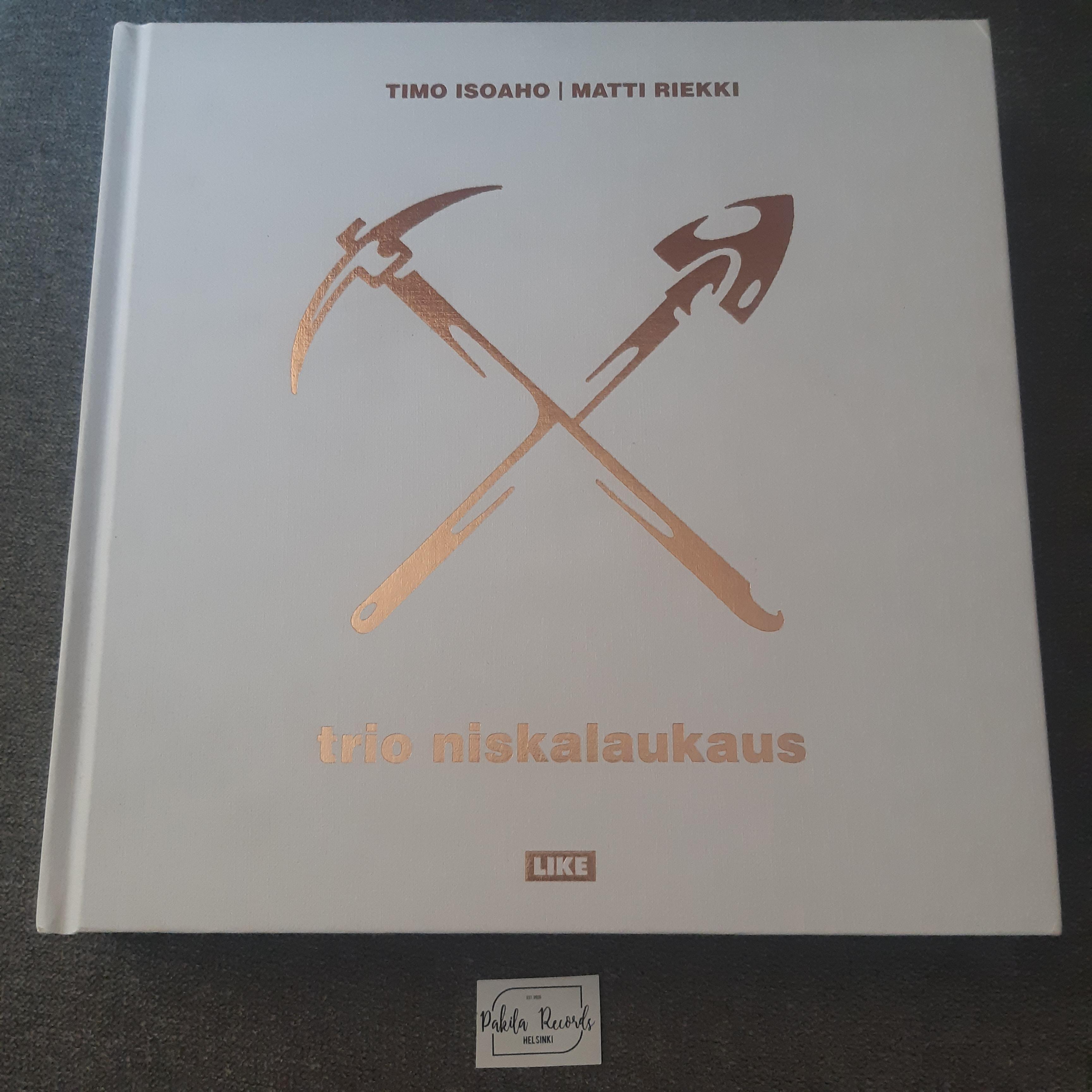 Trio Niskalaukaus - Timo Isoaho & Matti Riekki - Kirja (käytetty)