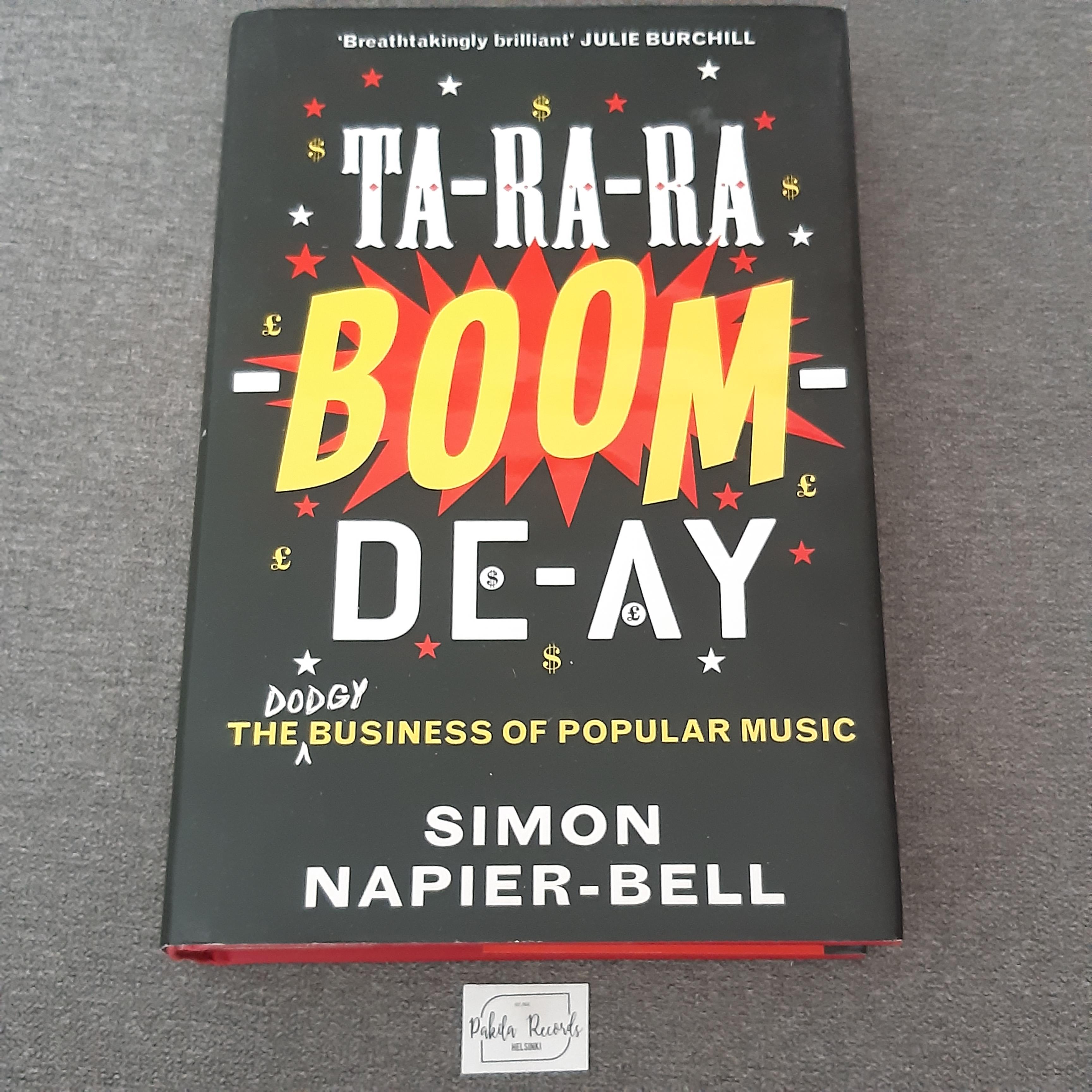 Ta-Ra-Ra-Boom-De-Ay - Simon Napier-Bell - Kirja (käytetty)